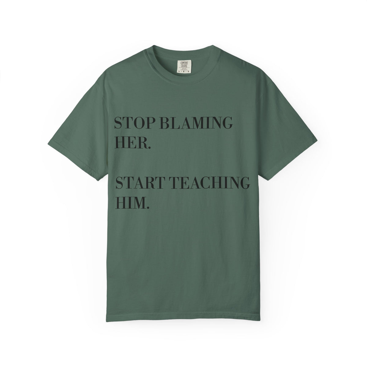 Stop Blaming Her Tee